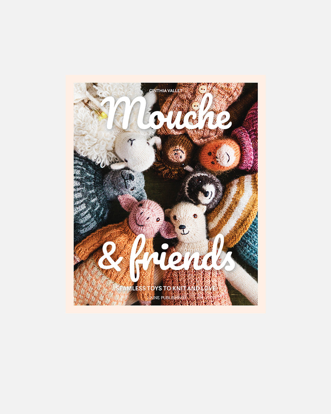 Laine Publishing Books — Mouche & Friends