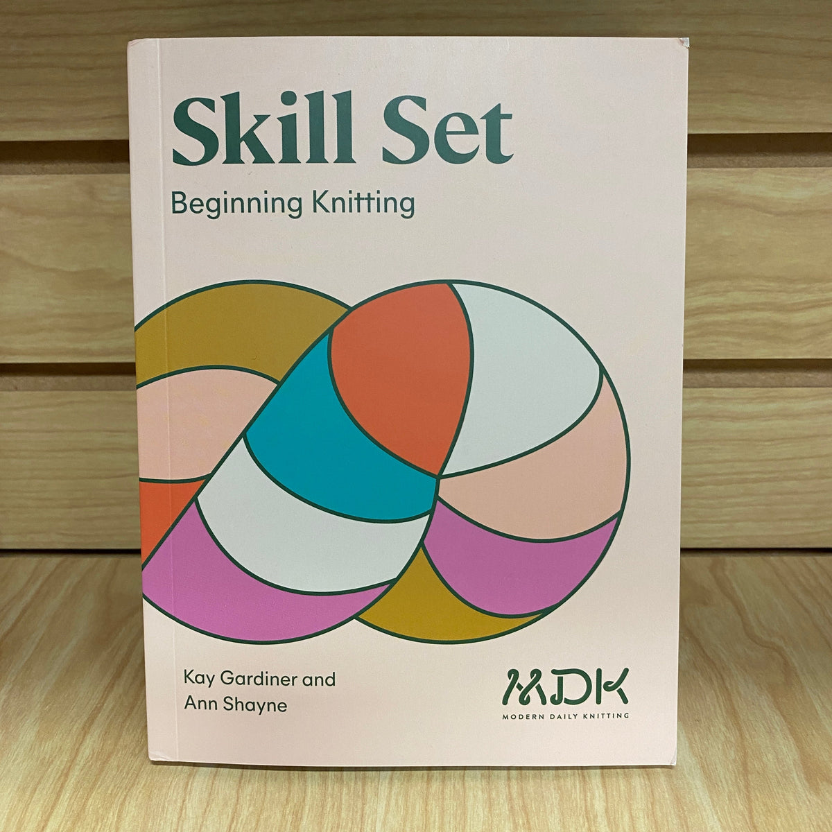 MDK Field Guide — Skill Set: Beginning Knitting