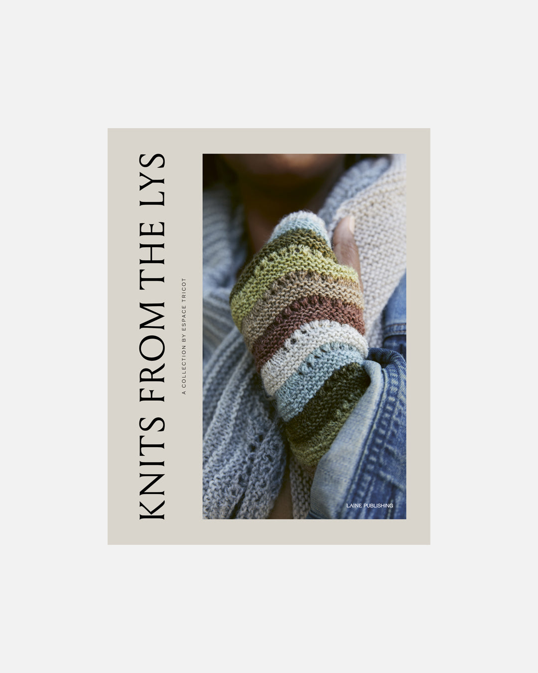 Laine Publishing Books — Knits from the LYS